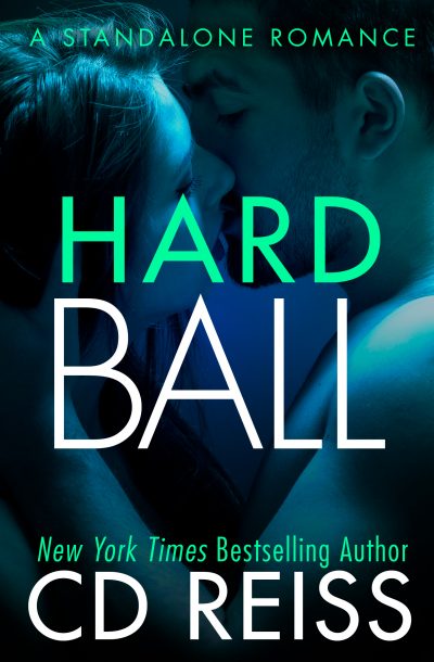 Hardball by New York Times Bestselling Romance Author CD Reiss