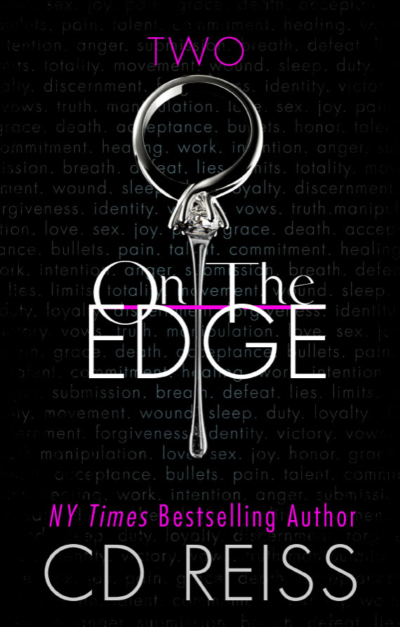 On The Edge, book two of the new Edge Series by New York Times bestselling Romance Author CD Reiss