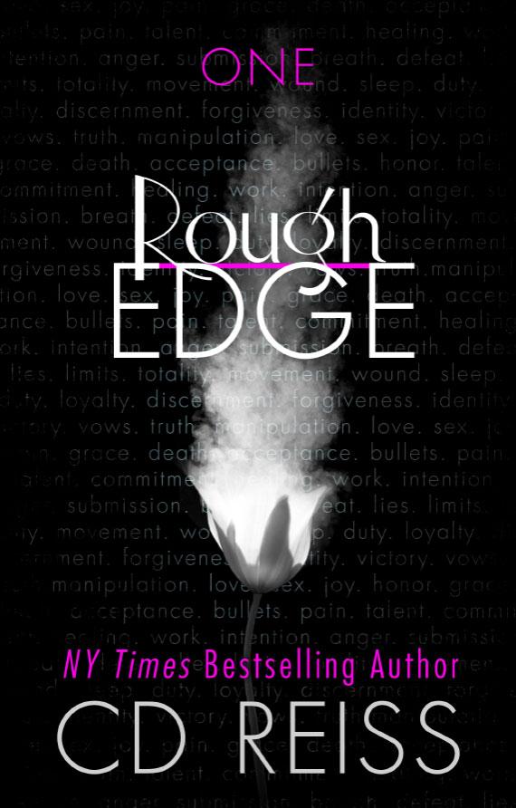 Rough Edge, book one of the new Edge Series by New York Times bestselling Romance Author CD Reiss